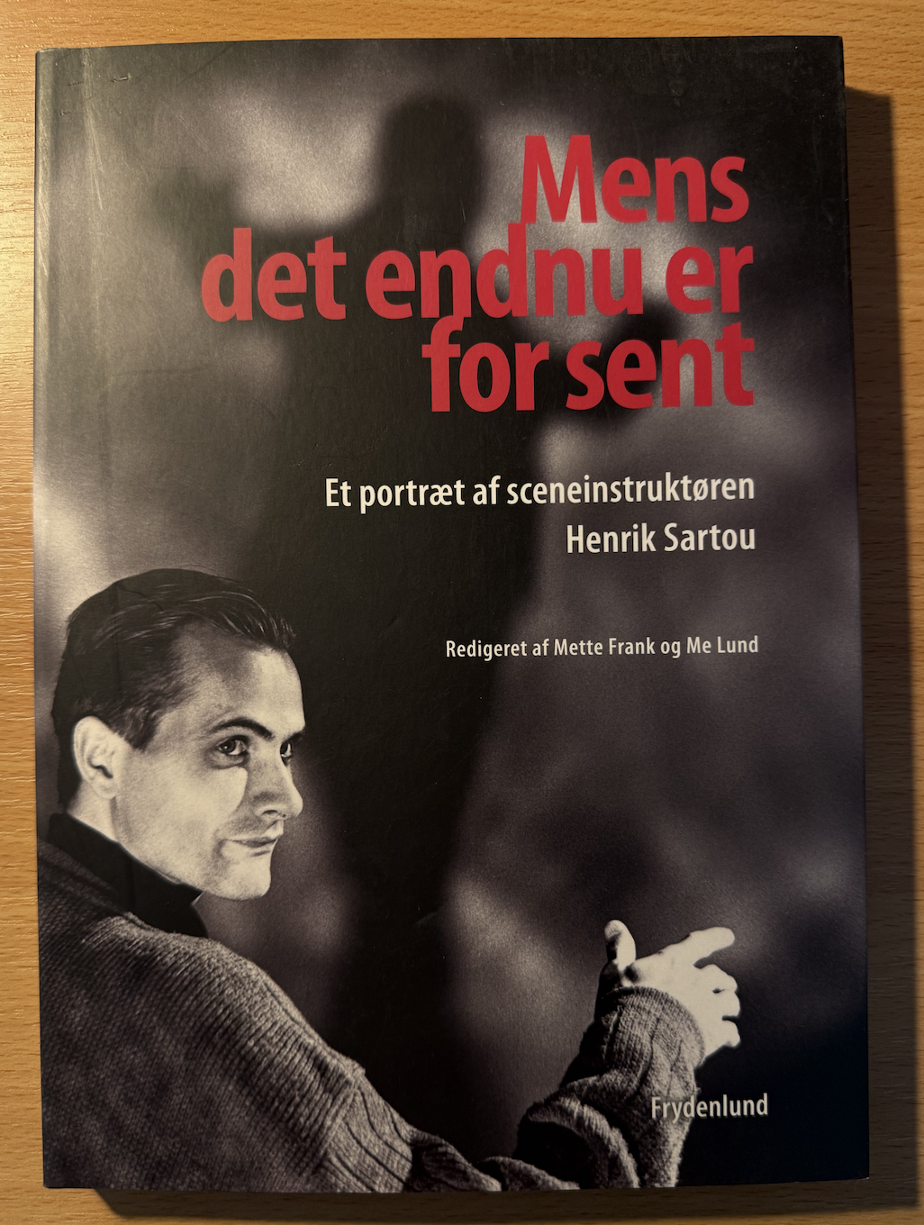 Mens det endnu er for sent