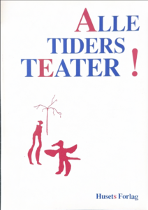 Alle tiders teater!