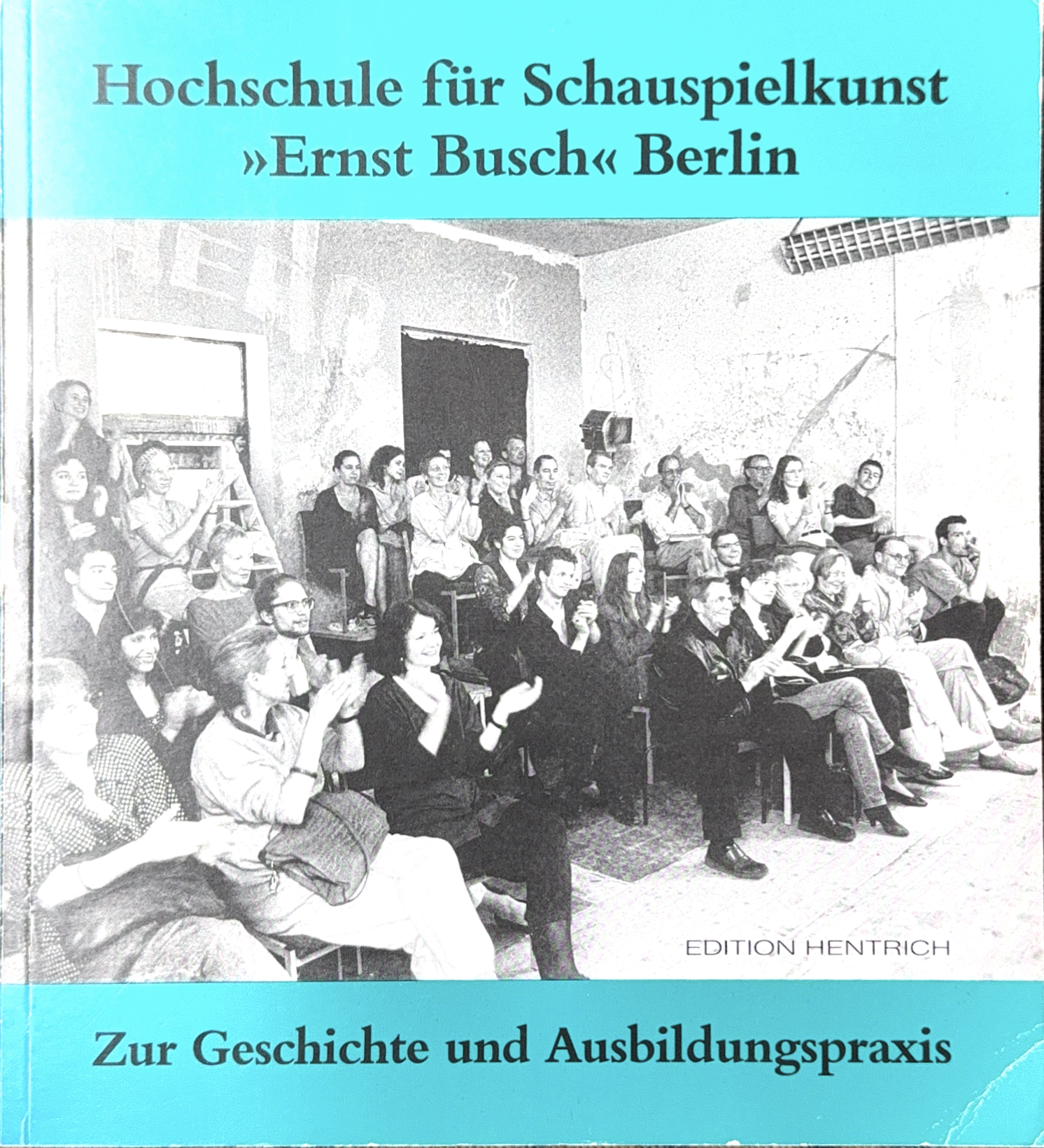 Hochschule für Schauspielkunst “Ernst Busch” Berlin