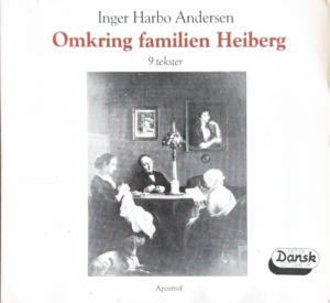 Omkring familien Heiberg (9 tekster)