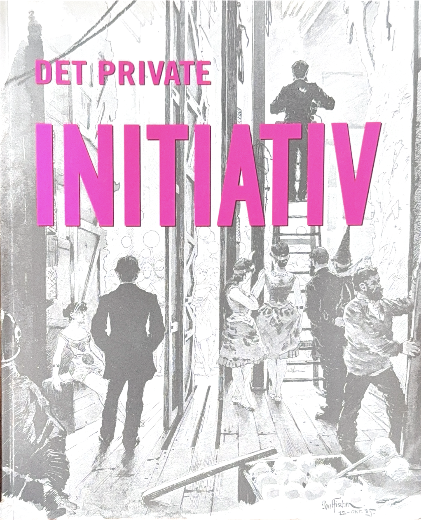 Det private initiativ