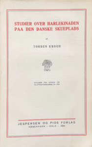 Studier Over Harlekinaden Paa Den Danske Skueplads