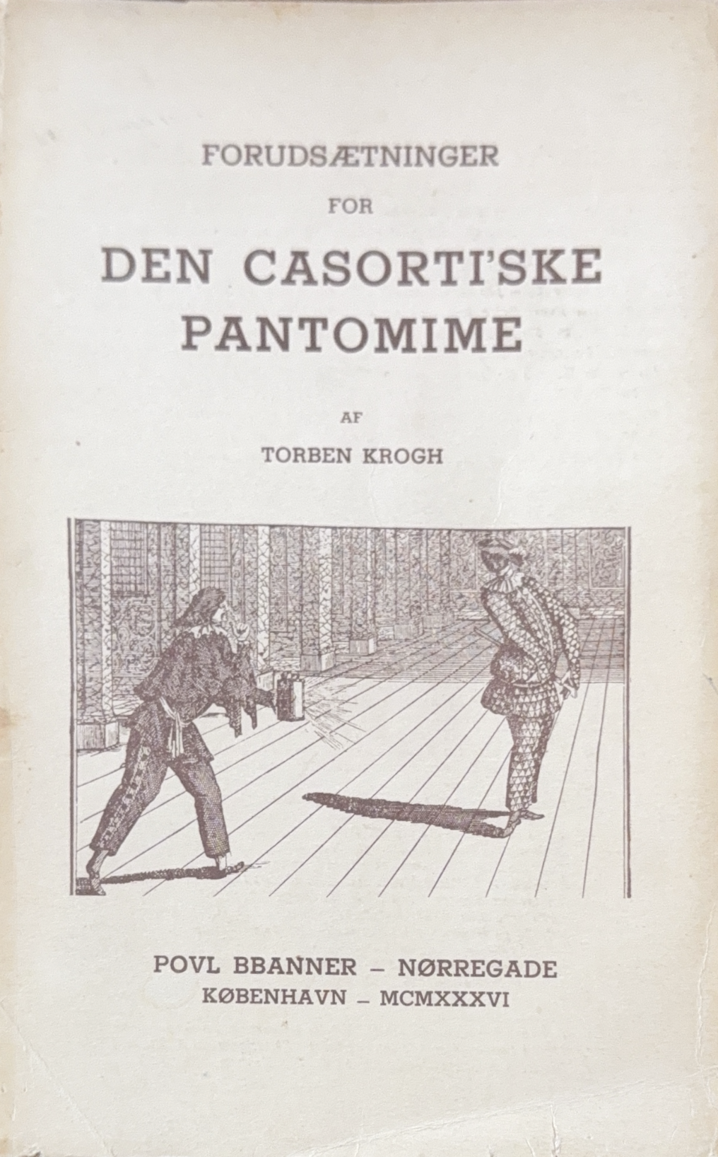 Forudsætninger For Den Casorti’ske Pantomime