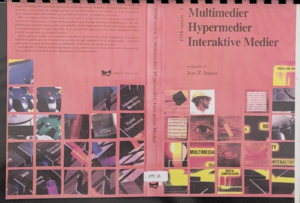 Multimedier, Hypermedier, Interaktive Medier