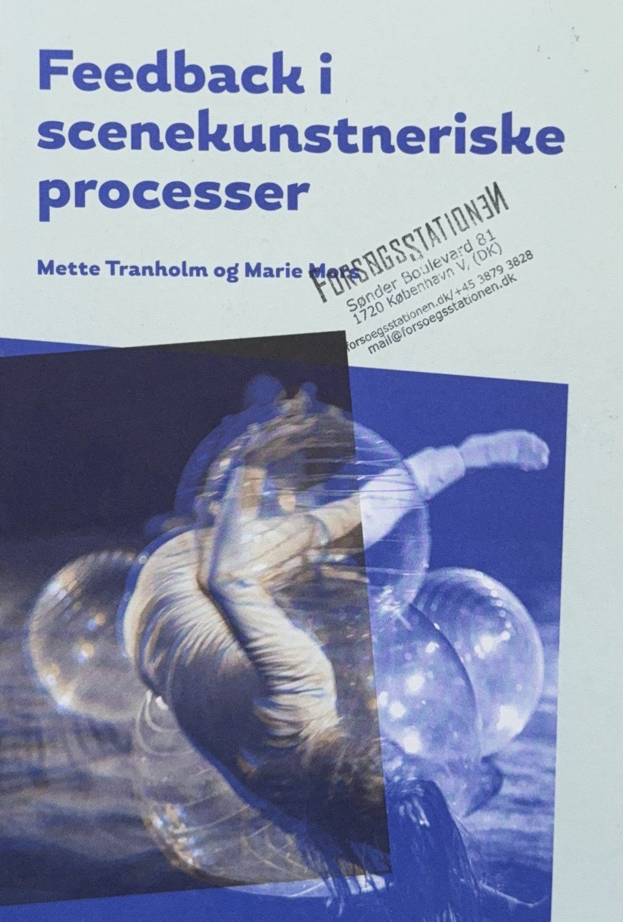 Feedback i scenekunstneriske processer