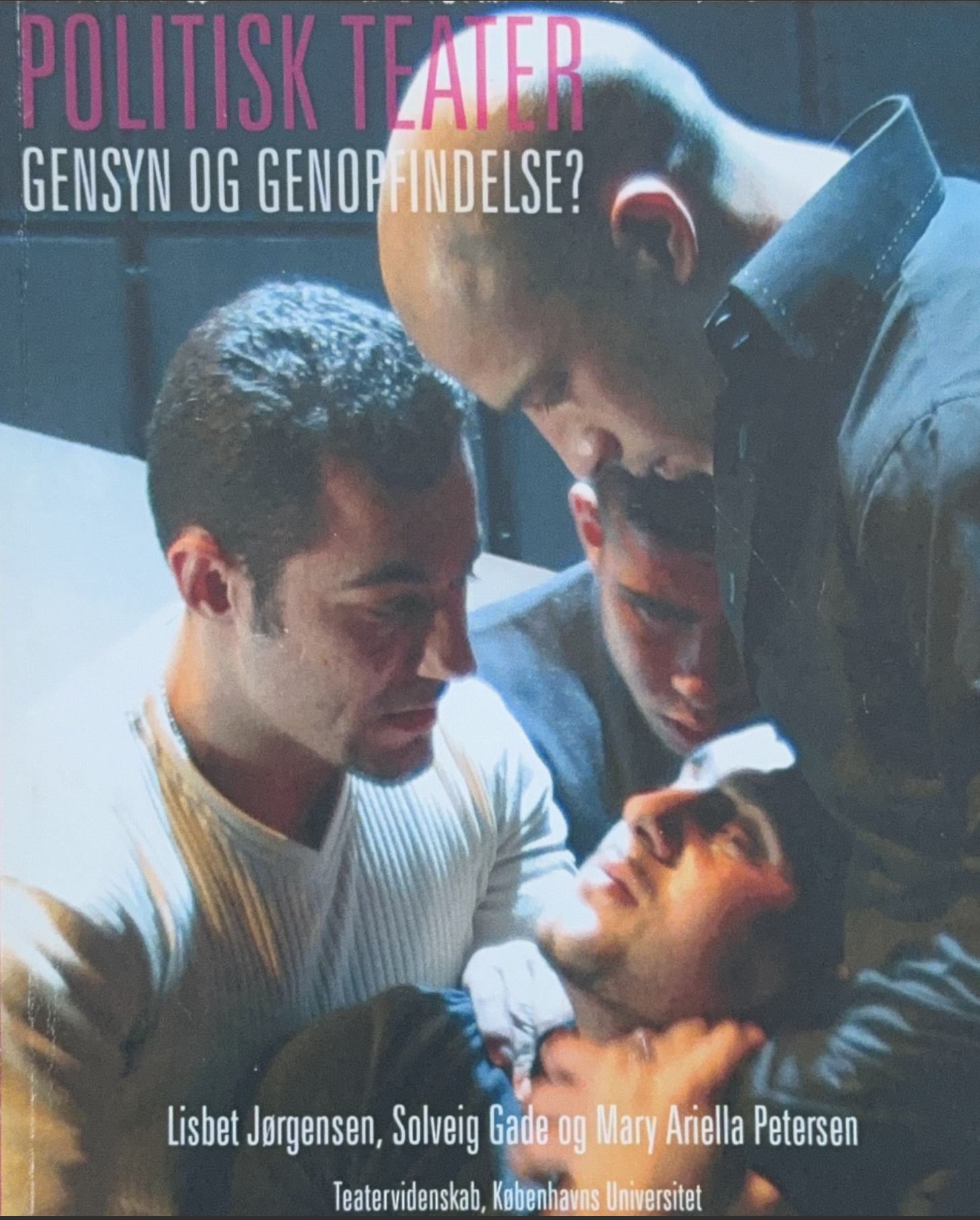 Politisk teater – Gensyn og genopfindelse