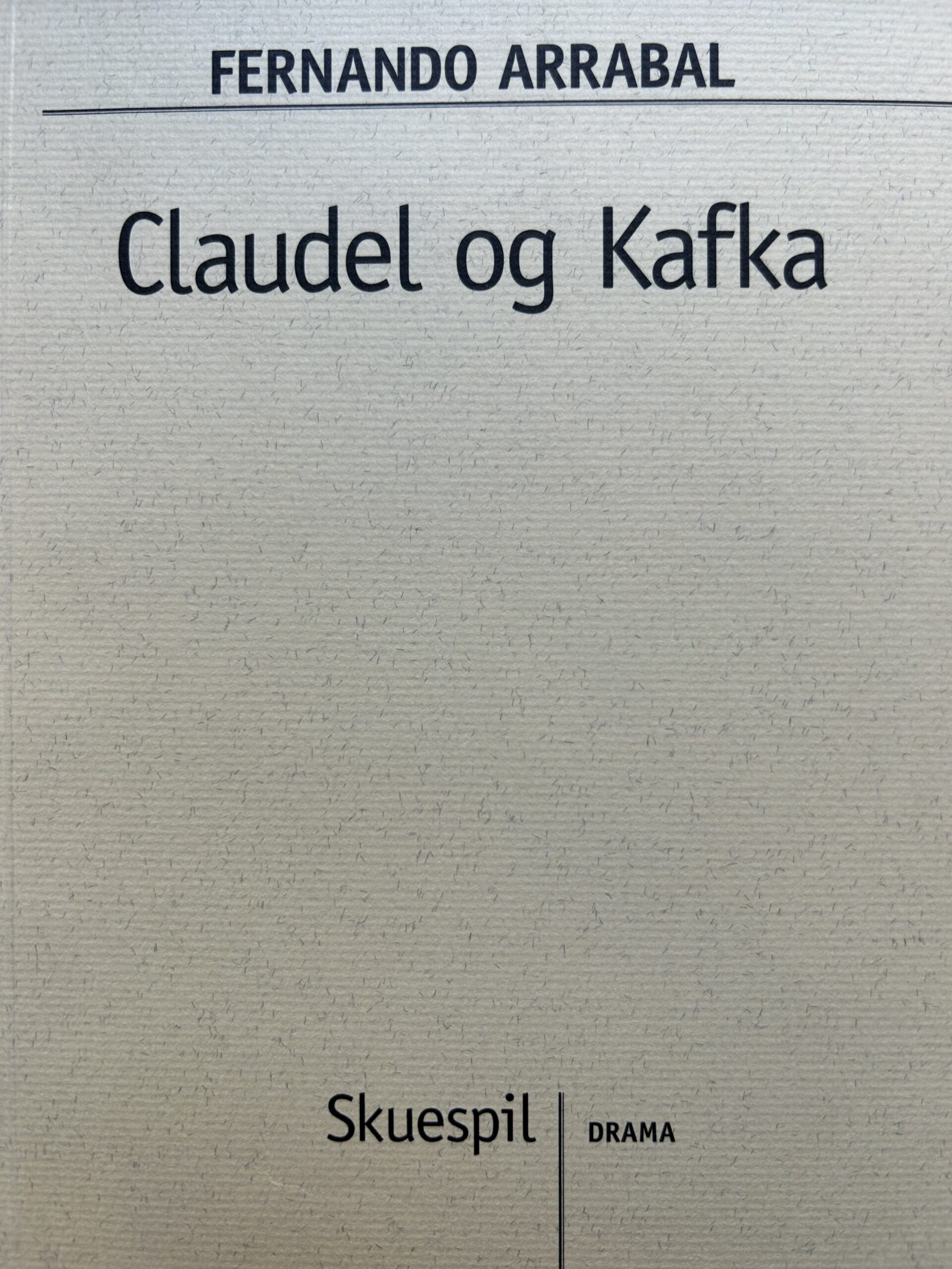 Claudel og Kafka