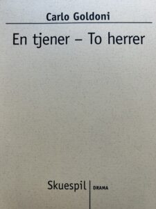En tjener – To herrer
