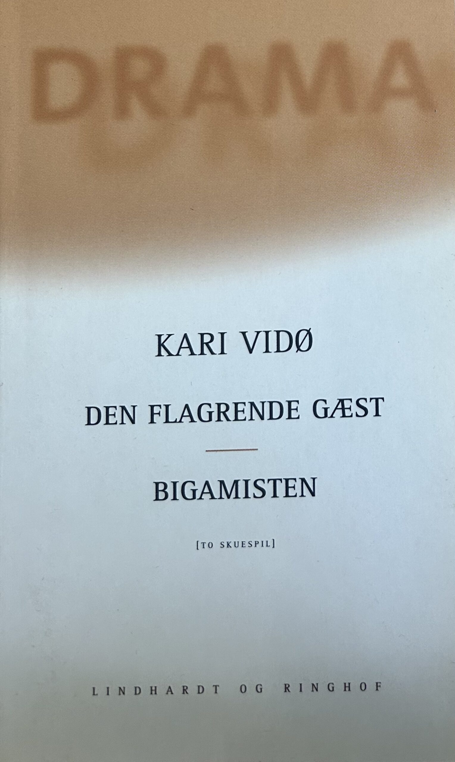 Den flagrende gæst & Bigamisten