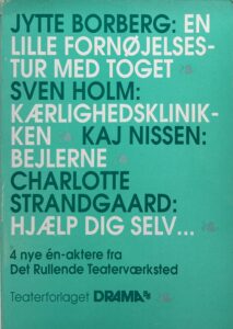 4 nye én-aktere fra Det Rullende Teaterværksted