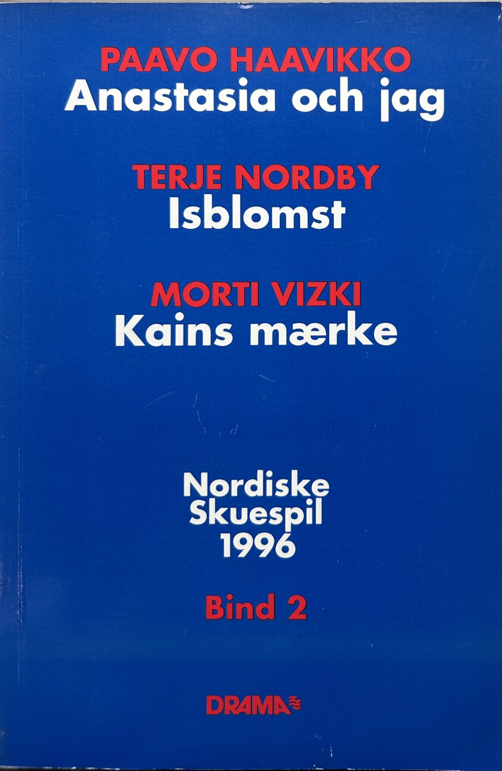 Nordiske Skuespil 1996 Bind 2