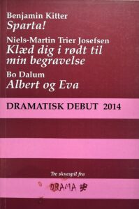 Dramatisk Debut 2014 – Tre skuespil