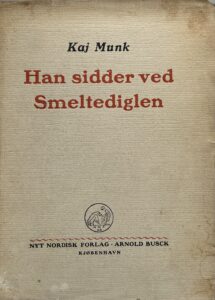 Han sidder ved Smeltediglen