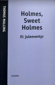 Holmes, Sweet Holmes – Et juleeventyr
