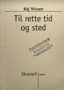 Til rette tid og sted