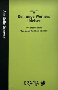 “W” Den unge Werners lidelser