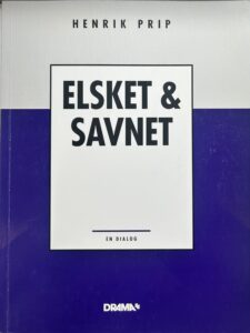 Elsket & savnet