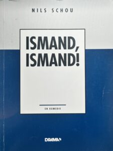 Ismand, ismand!