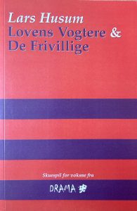 Lovens Vogtere & De Frivillige