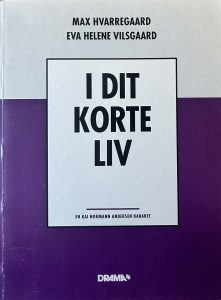 I dit korte liv