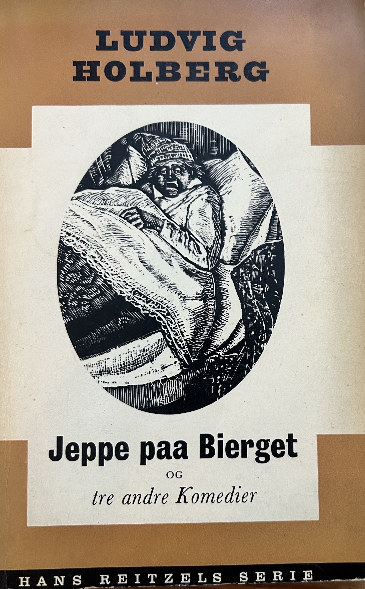Jeppe paa Bierget og tre andre Komedier