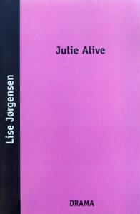 Julie Alive