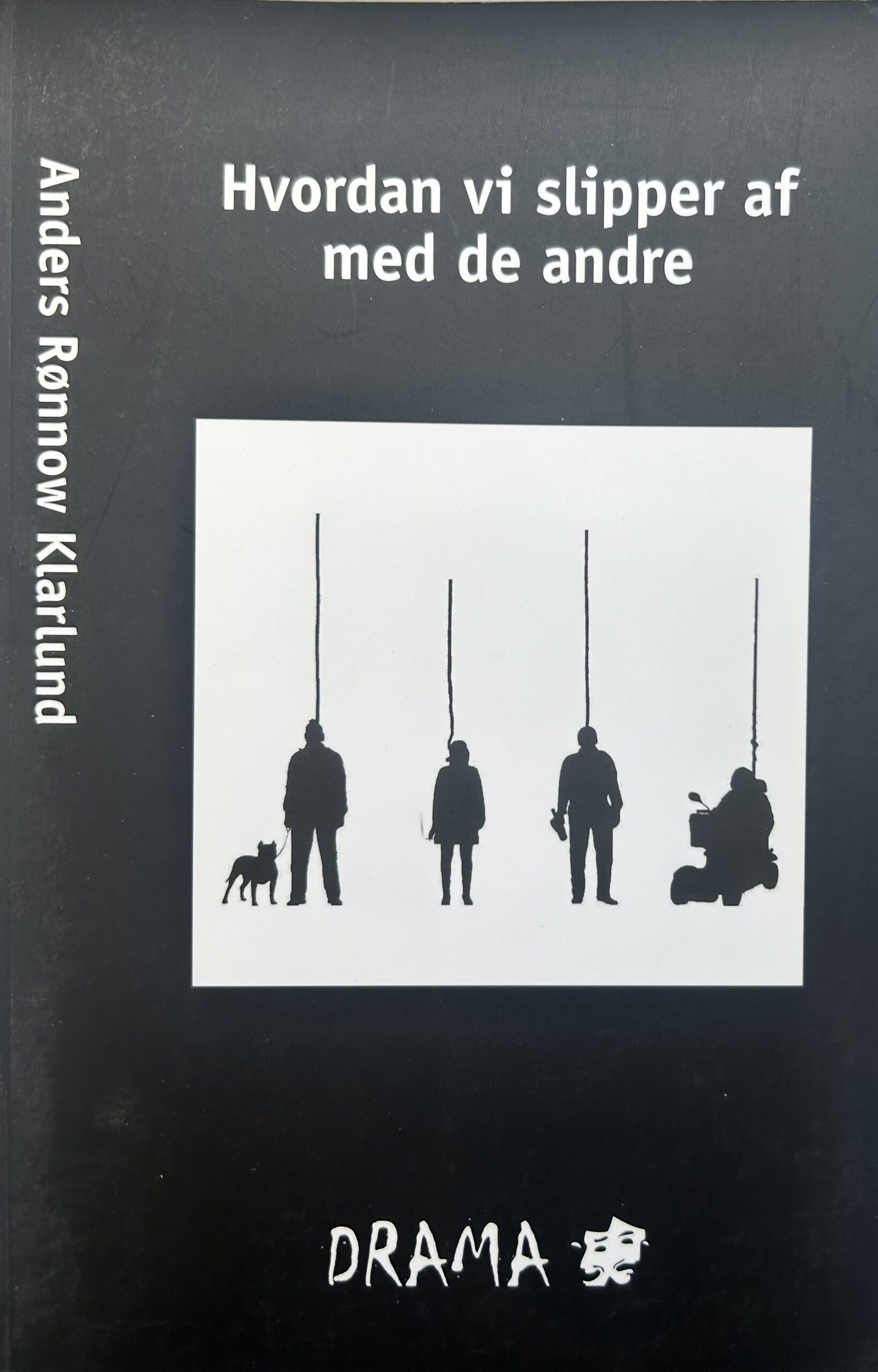 Hvordan vi slipper af med de andre