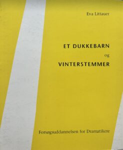 Et dukkebarn & Vinterstemmer