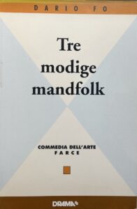 Tre modige mandfolk