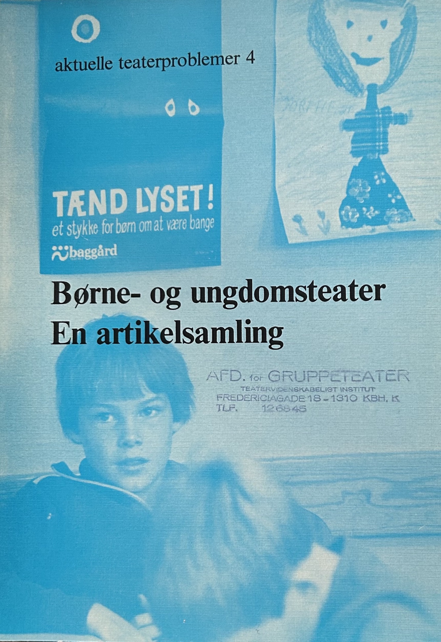 Børne- og ungdomsteater, En artikelsamling