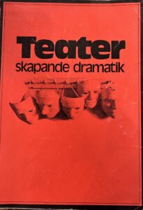 Teater skapande dramatik