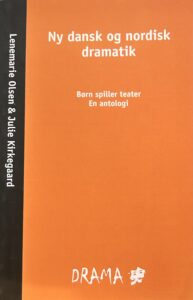 Ny dansk og nordisk dramatik