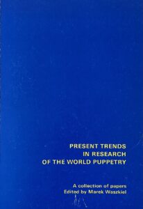 Present trends in research of the world puppetry
