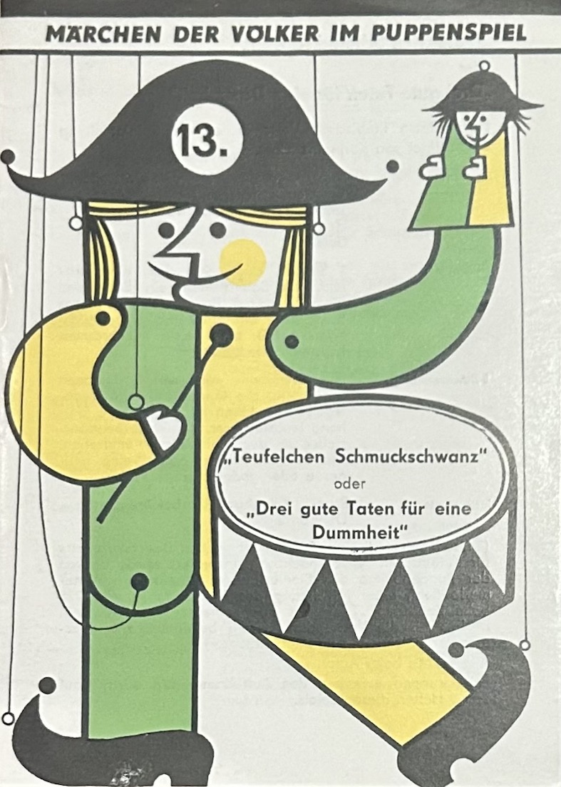 “Teufelchen Schmuckschwanz” oder “Drei gute Taten für eine Dummheit”