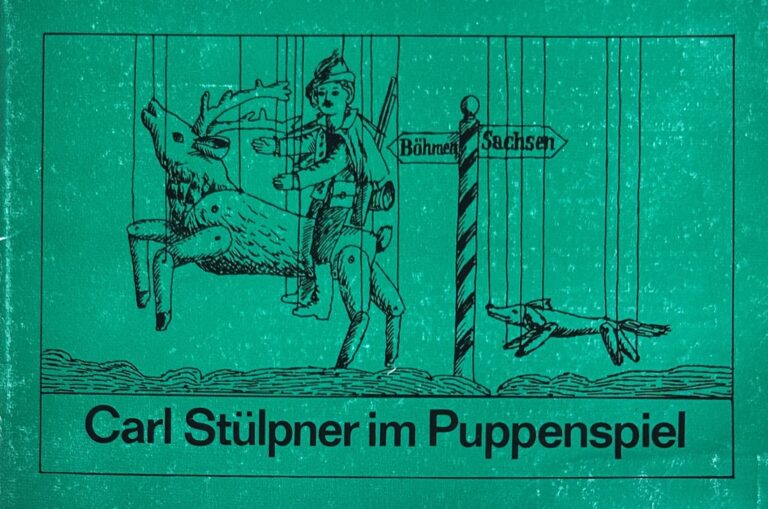 Carl Stülpner im Puppenspiel